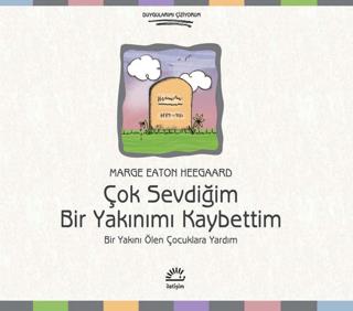 Çok Sevdiğim Bir Yakınımı Kaybettim