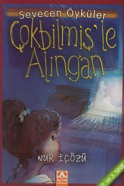 Çokbilmişle Alıngan