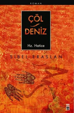 Çöl Deniz - Sibel Eraslan | Timaş - 9786051140919