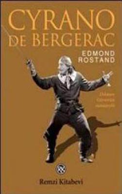 Cyrano De Bergerac - Edmond Rostand | Remzi - 9789751412966