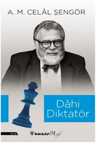 Dahi Diktatör - A.m. Celal Şengör | İnkılap - 9789751038678