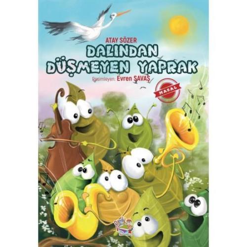 Dalından Düşmeyen Yaprak - Atay Sözer | Parmak Çocuk Yayınları - 97862