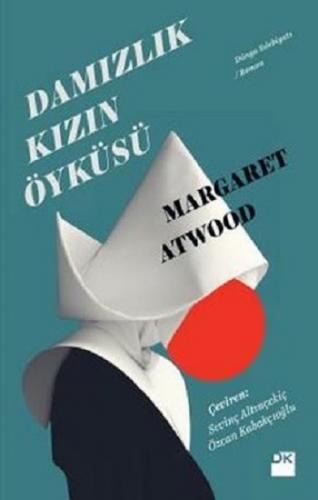 Damızlık Kızın Öyküsü - Margaret Atwood | Doğan Kitap - 9786050940596