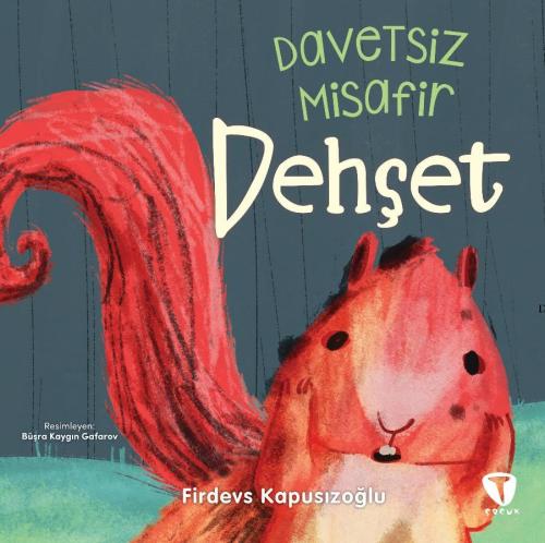 Davetsiz Misafir Dehşet - Firdevs Kapusızoğlu | Turkuvaz - 97862582922