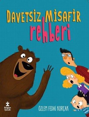 Davetsiz Misafir Rehberi - Özlem Fedai Korçak | Doğan Çocuk - 97862541