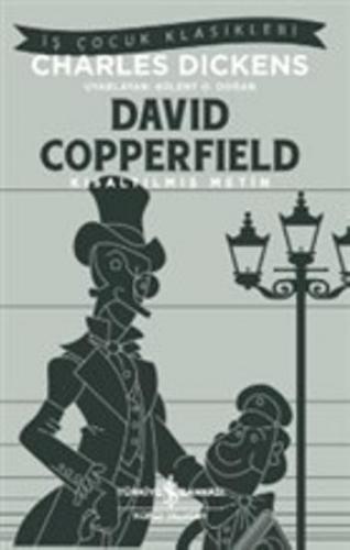David Copperfield - Kısaltılmış Metin - Charles Dickens | İş Bankası -