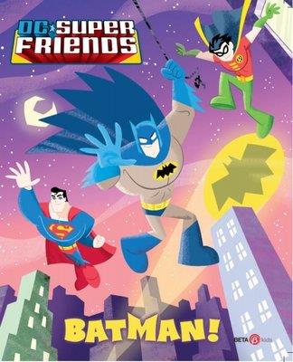 Dc Süper Friends - Batman! - Billy Wrecks | - 9786254233326