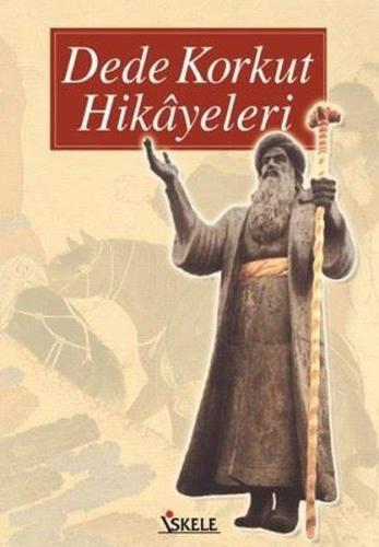 Dede Korkut Hikayeleri - Anonim | İskele - 9789759099435