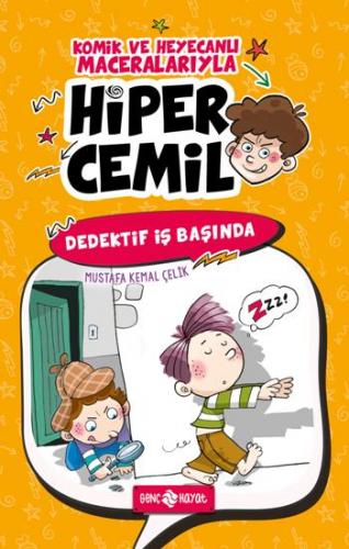 Dedektif İş Başında - Hiper Cemil 3 - Mustafa Kemal Çelik | Genç Hayat