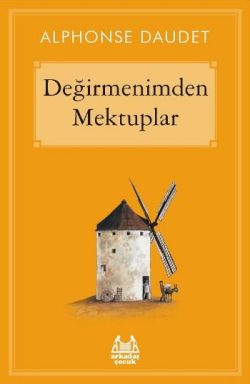 Değirmenimden Mektuplar Çocuk Klasik