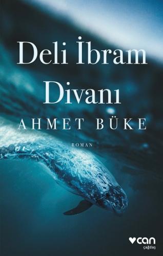 Deli İbrahim Divanı - | Can - 9789750755408