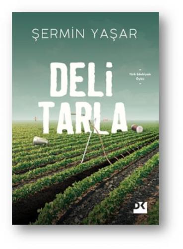 Deli Tarla - Şermin Yaşar | Doğan Kitap - 9786050978490