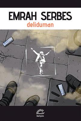 Deliduman - Emrah Serbes | İletişim - 9789750515606