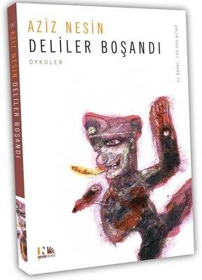 Deliler Boşandı - Aziz Nesin | Nesin - 9789759038021