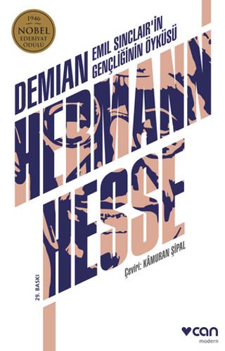 Demian: Emil Sinclair'in Gençliğinin Öyküsü