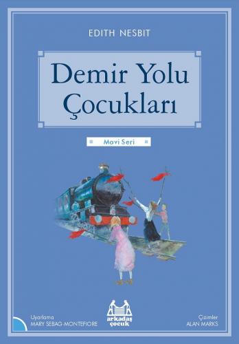 Demiryolu Çocukları Resimli Mavi Seri