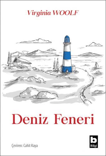 Deniz Feneri - Virginia Woolf | Bilgi - 9789752210899