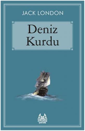 Deniz Kurdu - Jack London | Arkadaş - 9789755099668