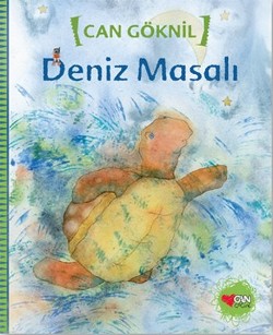 Deniz Masalı - Can Göknil | Can Çocuk - 9789750706714