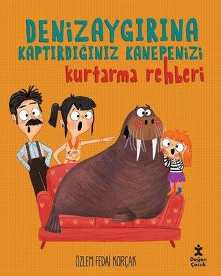 Denizaygırına Kaptırdığınız Kanepenizi Kurtarma Rehberi - Özlem Fedai 