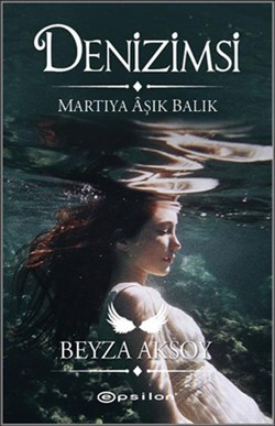 Denizimsi - Beyza Aksoy | Epsilon - 9786051730646