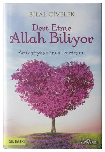 Dert Etme Allah Biliyor