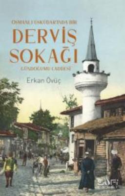 Derviş Sokağı - Erkan Övüç | Sufi - 9786257949781