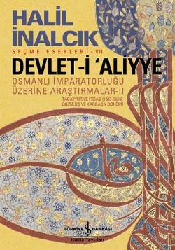 Devleti Aliyye Iı - Halil İnalcık | İş Bankası - 9786053320890