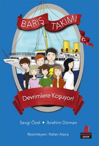 Devrimlere Koşuyor Barış Takımı - Sevgi Özel | Kırmızı Kedi - 97860529