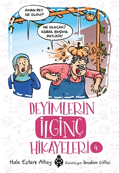 Deyimlerin İlginç Hikayeleri - 4