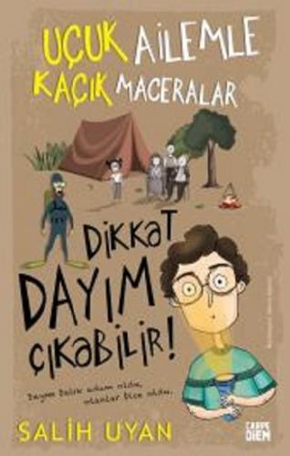 Dikkat Dayım Çıkabilir Uçuk Ailemle Kaçık Maceralar - | Carpe Diem - 9