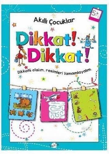 Dikkat Dikkat Akıllı Çocuklar 5+yaş