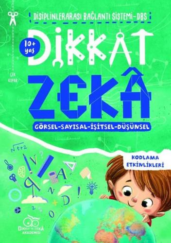 Dikkat Zeka 10+ Yaş - Kolektif | Dikkat Zeka - 9786050823493