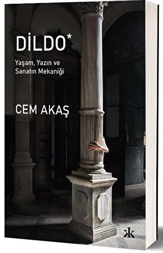 Dildo - Cem Akaş | Kafka - 9786257994873