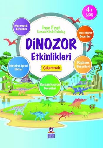 Dinazor Etkinlikleri 4+ Yaş - İrem Fırat | Derin - 9786052017180