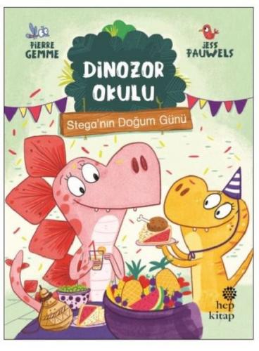 Dinozor Okulu Steganın Doğum Günü