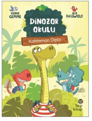 Dinozore Okulu Kahraman Diplo