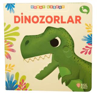 Dinozorlar - Oynat Keşfet - Kolektif | Masalperest - 9786256322325