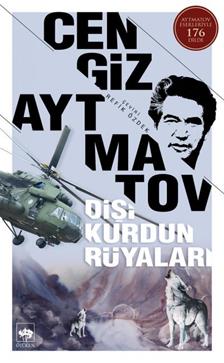Dişi Kurdun Rüyaları - Cengiz Aytmatov | Ötüken - 9789754370096