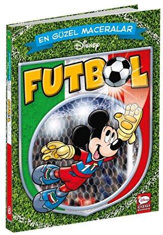 Disney En Güzel Maceralar Futbol - Kolektif | Beta Kids - 978625423594