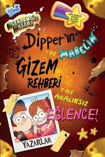 Disney Esrarengiz Kasaba Dipper Ve Mabelin Gizem Rehberi - Rob Renzett