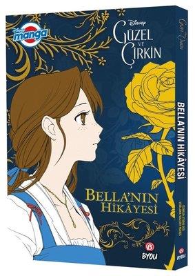 Disney Manga - Güzel Ve Çirkin - Bella'nın Hikayesi - Mallory Reaves |