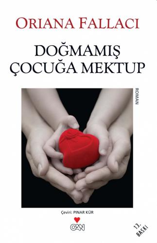 Doğmamış Çocuğa Mektup - Orıana Fallacı | Can - 9789750741623