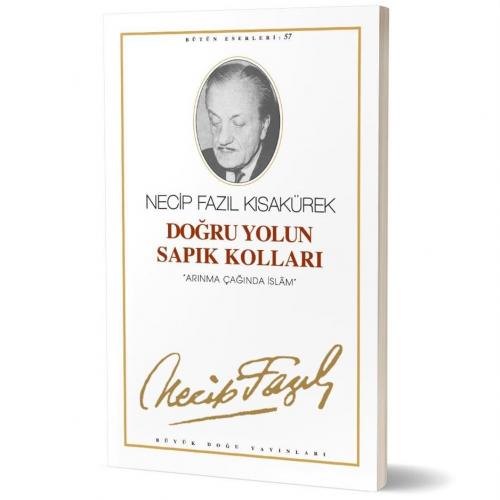 Doğru Yolun Sapık Kolları - 48