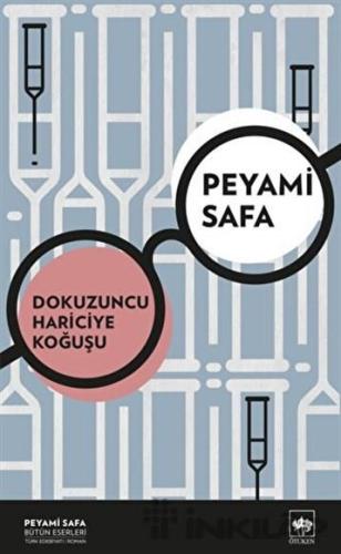 Dokuzuncu Hariciye Koğuşu - Peyami Safa | Ötüken - 9786254085086