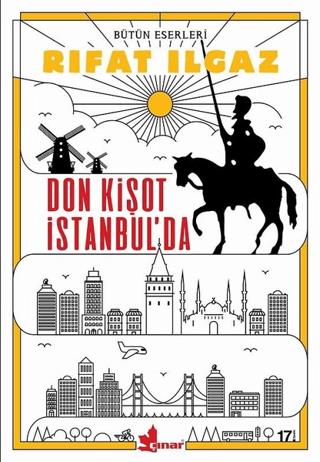 Don Kişot İstanbul'da - Rıfat Ilgaz | Çınar - 9789753482950