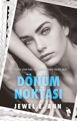 Dönüm Noktası - Jewel E. Ann | Nemesis - 9786256755130