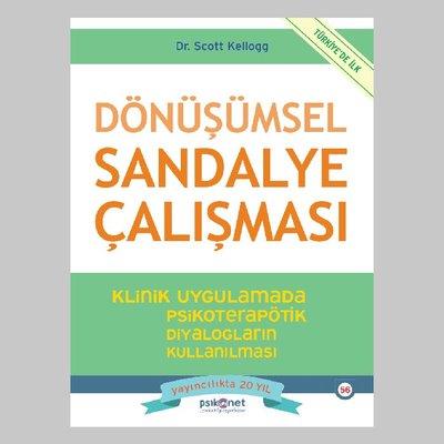 Dönüşümsel Sandalye Çalışması - Klinik Uygulamada Psikoterapötik Diyal