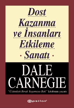 Dost Kazanma Ve İnsanları Etkileme Sanatı