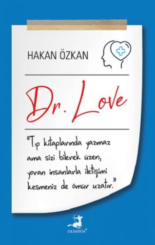 Dr Love - Hakan Özkan | Olimpos - 9786258043044